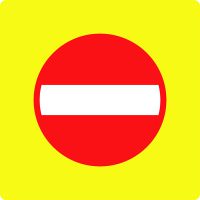 Ceļa zīme - Nr. 301 Iebraukt aizliegts (ar fluorescējošu apmali)