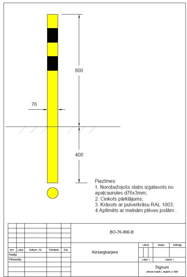 Aizsargstabs, bollards iebetonējams D 76mm, garums 800mm